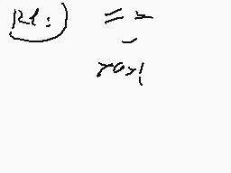 Drawn comment by codmaster1
"p(1) = 2 p(a > 1)"