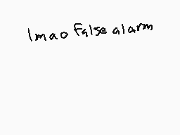 Drawn comment by Digirails
"I'm a false alarm"