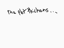 Drawn comment by SeemsLegit
"The plot thickens..."