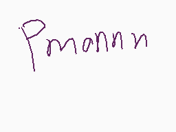 Drawn comment by Fox-Petals
"Pmannn"