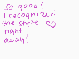 Drawn comment by pear ナシ
"So good! I recognized the style right away!"