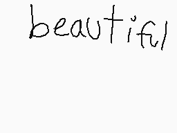 Drawn comment by addoha
"beautiful"