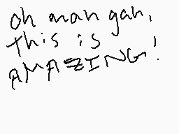 Drawn comment by ☆Sam☆
"oh man gan, this is amazing!"