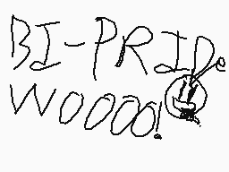 Drawn comment by Raymond
"BI-PRID WOOOO!"