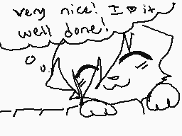Drawn comment by ♥★♥Kat♥★♥
"very nice! I did it well done."