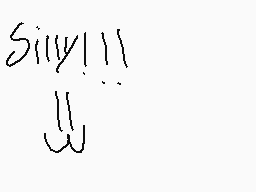 Drawn comment by emoboi
"Silly!!!"