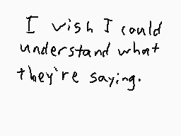 Drawn comment by MwWill