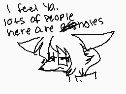 Drawn comment by u n i c o
"I feel ya. lots of people here are snobs"