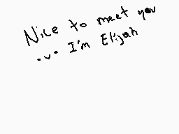 Drawn comment by Elijah