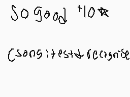 Drawn comment by £ndeⓇⒷ◎Ⓨ93
"So good +10 (songs) +es+ +recognition"