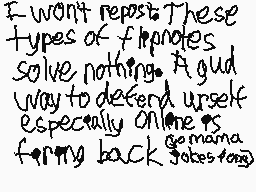 Drawn comment by DC
"I won't repost these types of flipnoses solve nothing. A good way to defend yourself especially online is forming back go mama jokes too"