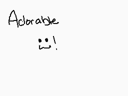 Drawn comment by JereMike♥♥
"Adorable : )"