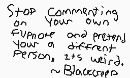 Drawn comment by BlackCreep