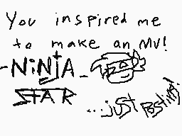 Drawn comment by NiNjⒶ☆$TaR