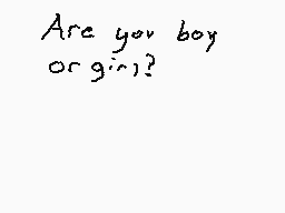 Drawn comment by Hmations
"Are you boy or girl?"
