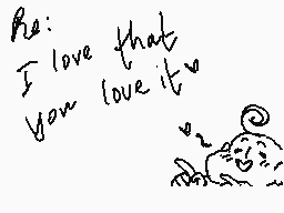Drawn comment by Imaginatio
"Re: I love that you love it!"