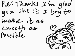 Drawn comment by Imaginatio
"Re: Thanks I'm glad you like it I try to make it as smooth as possible"