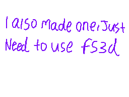 Drawn comment by RedLeaf★
"I also made one. Just Need to use fs3d"