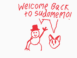 Drawn comment by RedLeaf★
"Welcome Back to Sudomemo!"
