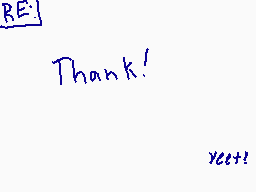 Drawn comment by ThisAusB23
"Thank!"