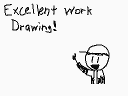 Drawn comment by ThisAusB23
"Excellent work Drawing!"
