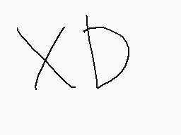 Drawn comment by LatinaFan7
"XD"