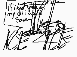 Drawn comment by com！ 😃
"if i had spotted my dsi in a serve"