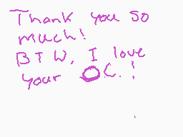 Drawn comment by BookKeeper
"Thank you so much! BTW, I love your OC!"