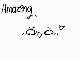 Drawn comment by Frida♥♥♥♥♥
"Amazing ,,̈̀́̈́̈́̈́̈́̈́̈́̈́̈́̈́̈́̈́̈́̈́̈́̈́̈́̈́̈́̈́̈́̈́̈́̈́̈́̈́̈́̈́̈́̈́̈"