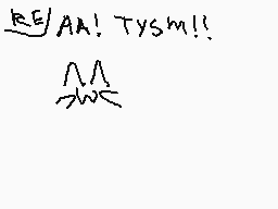 Drawn comment by SweetBee
"E/AA! Tysm!!"