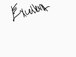 Drawn comment by  Serenity
"Excellence"