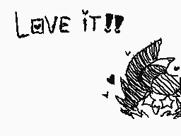 Drawn comment by HハCHÎへKリN◇
"LOVE IT!!"