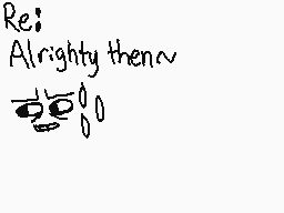 Drawn comment by xAPHxHSx