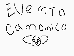 Drawn comment by ALFREX29
"Eve nato Camomico"