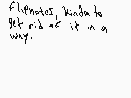 Drawn comment by DeLtaXxGun