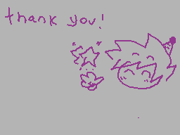 Drawn comment by 。♣CDGamer♣
"thank you!"