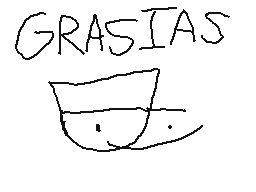 Drawn comment by Vitorinox
"GRASIAS"