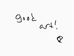 Drawn comment by Saul
"good art!"