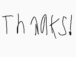 Drawn comment by DJ Buggy
"THANKS!"