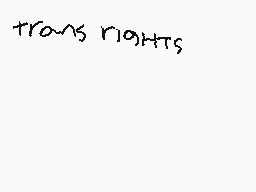 Drawn comment by Miguel
"trans nights"