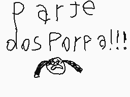 Drawn comment by matia$
"parte dosPorpa!!!"