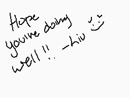 Drawn comment by Louie Di
"Hope you're doing well!... -Liv"