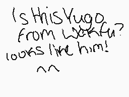 Drawn comment by BluMyu
"Is this Yugo from Wakaifu? looks like him! :~)"