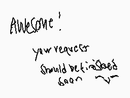 Drawn comment by FinnaBOO
"Awesome. your request should be finished soon 2-"