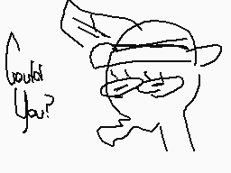 Drawn comment by Blu
"would you?"