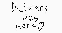 Drawn comment by rivers😃