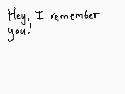 Drawn comment by GameRat101