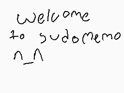 Drawn comment by Bubble★ミ
"welcome to sudomemo ^_^"