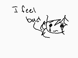 Drawn comment by TomSkaBlue
"I feel bad"