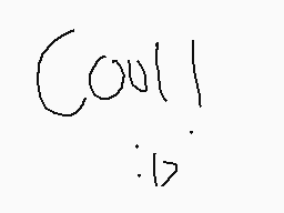 Drawn comment by ☆PIKMANZ☆
"CoulI"
